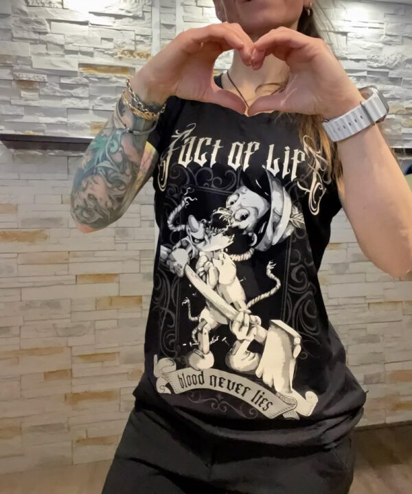 Fact of Life Frauen T-Shirt "Blood Never Lies" GS-10 black